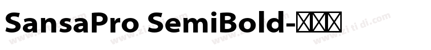 SansaPro SemiBold字体转换
